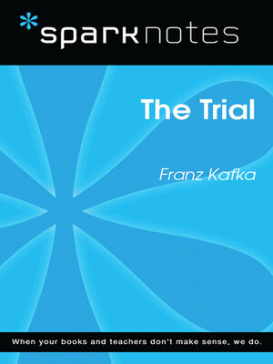 cover image of The Trial (SparkNotes Literature Guide)
